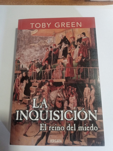 Inquisicion, La - El Reino Del Miedo  - Green, Toby