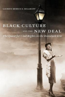 Libro Black Culture And The New Deal : The Quest For Civi...