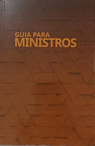 Guia Para Ministros Da Igreja Adventista Do Sétimo Dia - Brochura - Cpb, De Ministerio Adventista. Manual Editorial Casa, Capa Mole Em Português