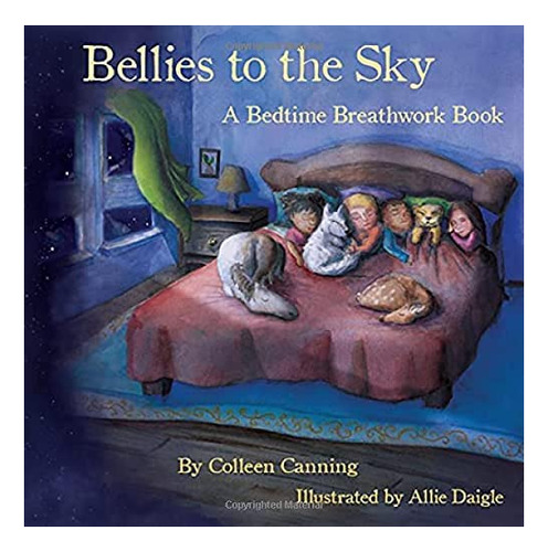 Libro: Bellies To The Sky: A Bedtime Breathwork Book