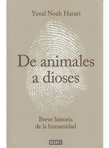 Libro De Animales A Dioses Autor Yuval Noah Harari Original 