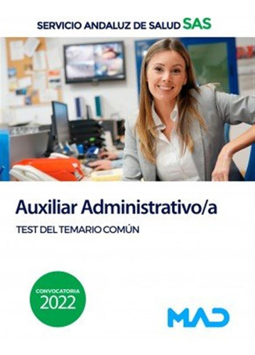 Auxiliar Administrativo/a Servicio Andaluz Salud Test Comu -