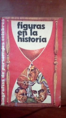 Libro Figuras En La Historia Biografías