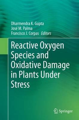 Libro Reactive Oxygen Species And Oxidative Damage In Pla...