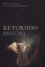 Libro Re-forming History - Mark Sandle