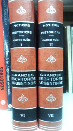 Noticias Hitoricas De La Republica Argentina Ignacio Nuñez