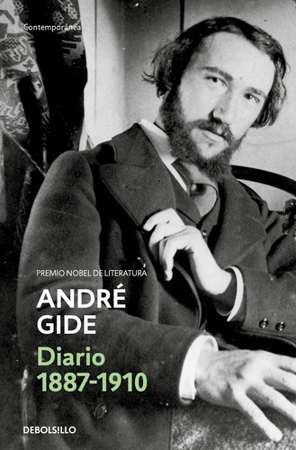 Diario (1887 - 1910), de Gide, André. Ah imp Editorial Debolsillo, tapa dura en español, 2021