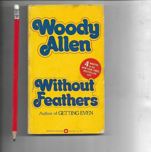 Without Feather By Woody Allen - 1976