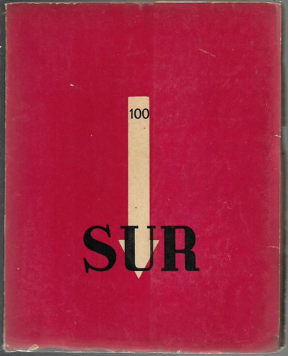 Revista Sur Nº 100  Dirección De Victoria Ocampo