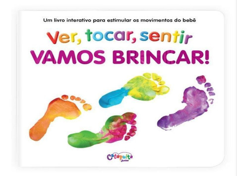 Vamos Brincar!: Ver, Tocar, Sentir, De Boultwood, Ellie. Editora Catapulta, Capa Mole Em Português