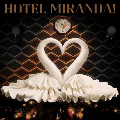 Hotel Miranda - Miranda (vinilo)