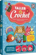 Comprar Taller De Crochet, Aprenda Diferentes Técnicas Y Materiales