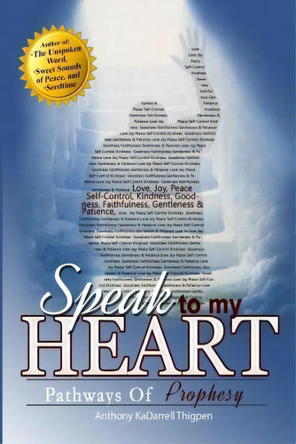 Speak To My Heart, De Anthony Kadarrell Thigpen. Editorial Literacy Motion, Tapa Blanda En Inglés