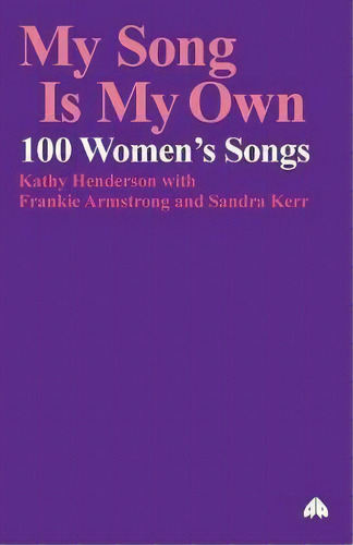 My Song Is My Own, De Kathy Henderson. Editorial Pluto Press, Tapa Blanda En Inglés