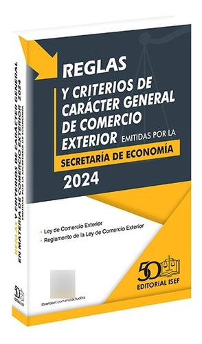 Reglas Y Criterios De Carácter General En Materia De Comerci