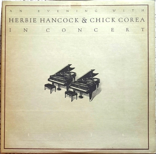 Chick Corea Hancock In Concert 2lp Original An Evening With