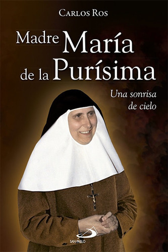 Madre Maria De La Purisima - Ros Carballar,carlos