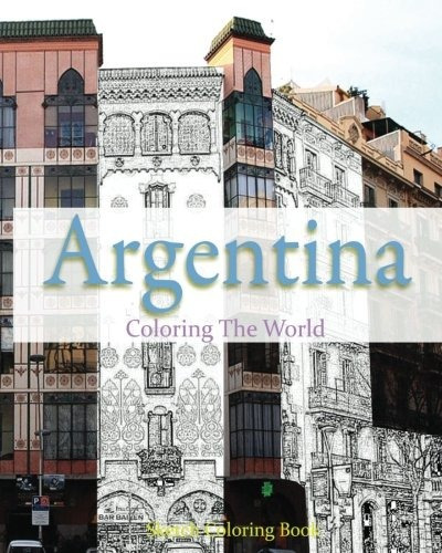 Argentina Coloring The World Sketch Coloring Book (travel Co