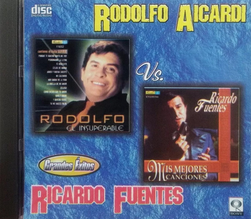 Rodolfo Aicardi Vs Ricardo Fuentes - Grandes Éxitos - Cd