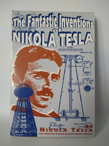 The Fantastic Inventions Of Nikola Tesla Nikola Tesla Au 