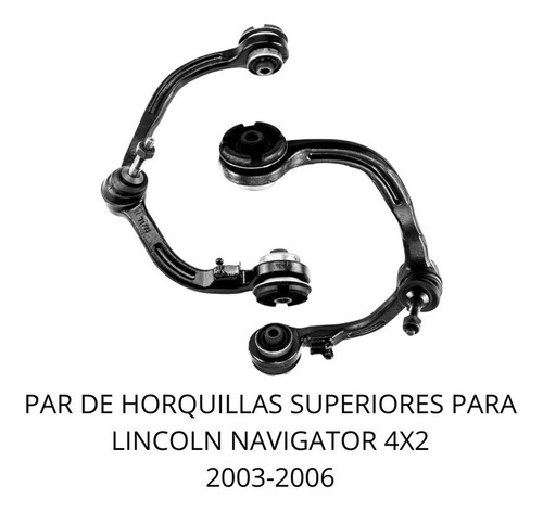 Par Horquillas Superior Para Lincoln Navigator 4x2 2003-2006