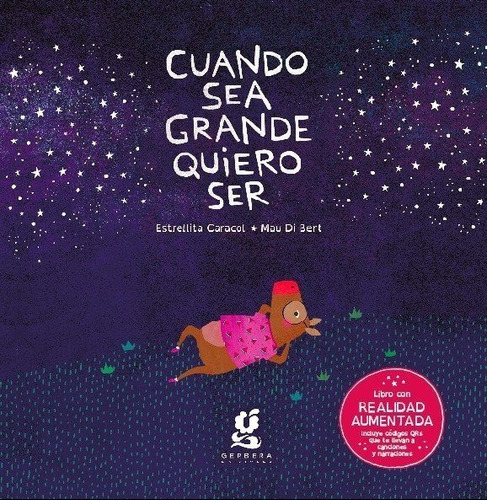 Cuando Sea Grande Quiero Ser Estrellita Caracol Dislex