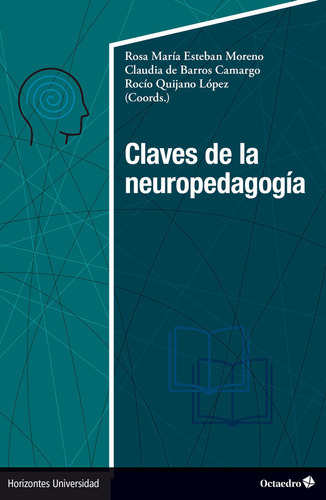 Libro Claves De La Neuropedagogia - Esteban Moreno, Rosa ...