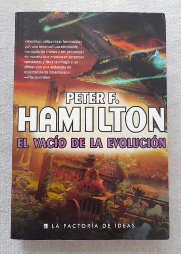 El Vacio De La Evolución - Peter Hamilton- Factoría De Ideas