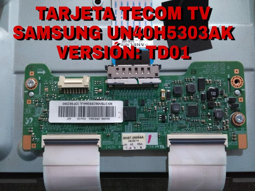 Tarjeta Tecom Tv Samsung  Un40h5303ak Versión Td01