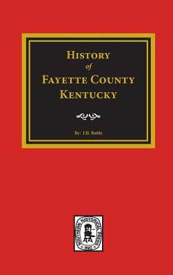 Libro History Of Fayette County, Kentucky - Perrin, Willi...