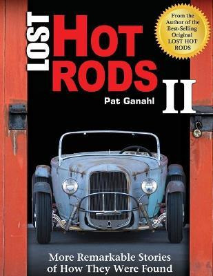 Libro Lost Hot Rods Ii : More Remarkable Stories Of How T...