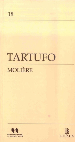 Tartufo/l N§18 (complejo Teatral) - Moliere - Losada       