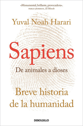 Sapiens De Animales A Dioses, De Yuval Noah Harari. Editorial Nuevas Ediciones Debolsillo S.l En Español