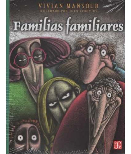 Familias Familiares - A La Orilla Del Viento -, de Vivian Mansour., vol. 1.0. Editorial Fondo de Cultura Económica, tapa blanda, edición 2010 en español, 2010
