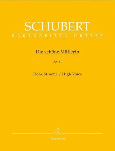 Franz Schubert: Die Schone Mullerin Op.25 High Voice.