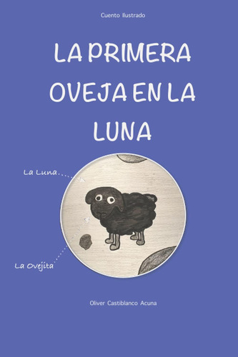 Libro: La Primera Oveja Luna (spanish Edition)