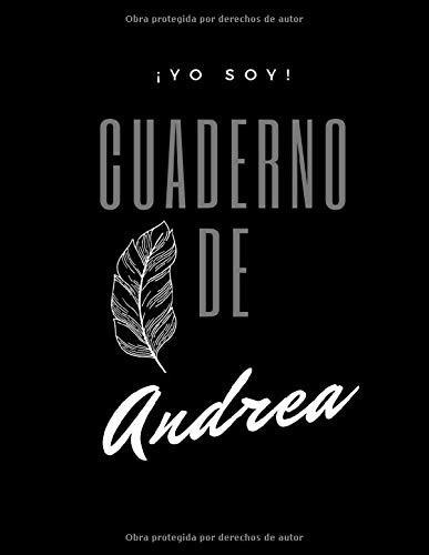 ¡yo Soy! Cuaderno De Andrea - Tipo De Hoja Líneas - Tamaño G