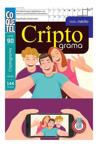 Livro Coquetel Criptograma Ed 90, De Editora Coquetel., Vol. 1. Editorial Coquetel - Nf, Capa Mole, Edição 2024-02-19 00:00:00 Em Português, Desconhecido
