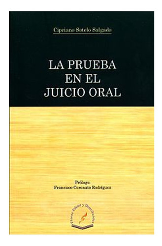 Prueba En El Juicio Oral, La