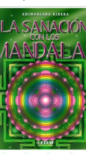 Imagen 1 de 3 de Sanación Con Los Mandalas, La (enviamos)