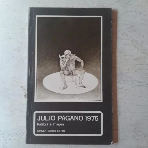 Julio Pagano - Palabra E Imagen Jose Viñals
