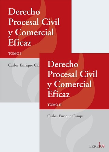 Ebook - Derecho Procesal Civil Y Comercial Eficaz - Erreius