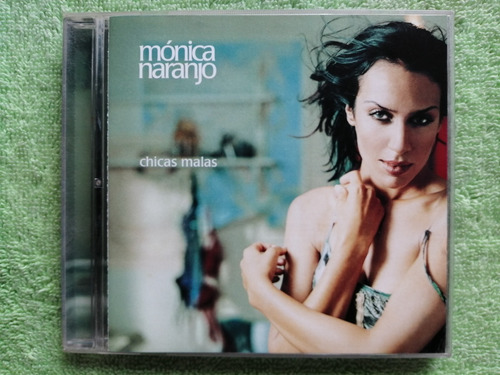 Eam Cd Monica Naranjo Chicas Malas 2008 Cuarto Album Estudio