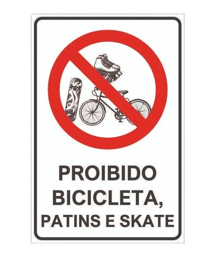 Placa Sinalização Proibido Bicicleta Patins 17x25cm