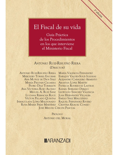 Libro El Fiscal De Su Vida - Antonio Ruiz Risueão Riera