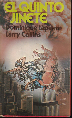 Libro / El Quinto Jinete / Dominique Lapierre Larry Collins