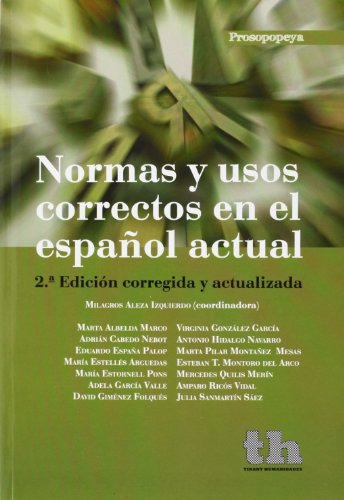 Normas Y Usos Correctos En El Español Actual -prosopopeya Ma