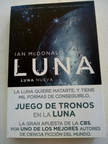 Luna  Luna Nueva De Ian Mc Donald - Grupo Z (usado)