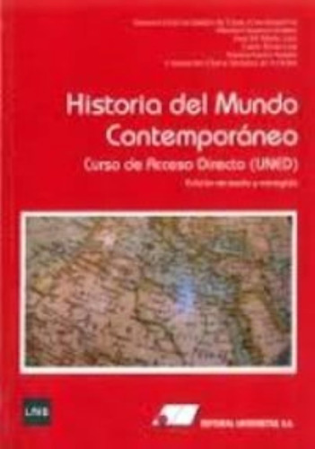 Historia Del Mundo Contemporáneo.: Curso De Acceso Directo (