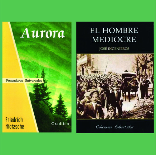 Ingenieros / Nietzsche Lote X 2 Libros Aurora / H. Mediocre